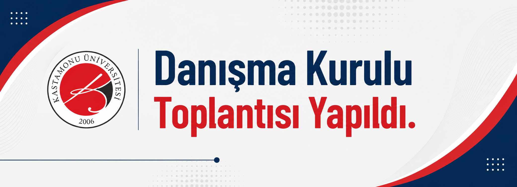 Danışma Kurulu Toplantısı