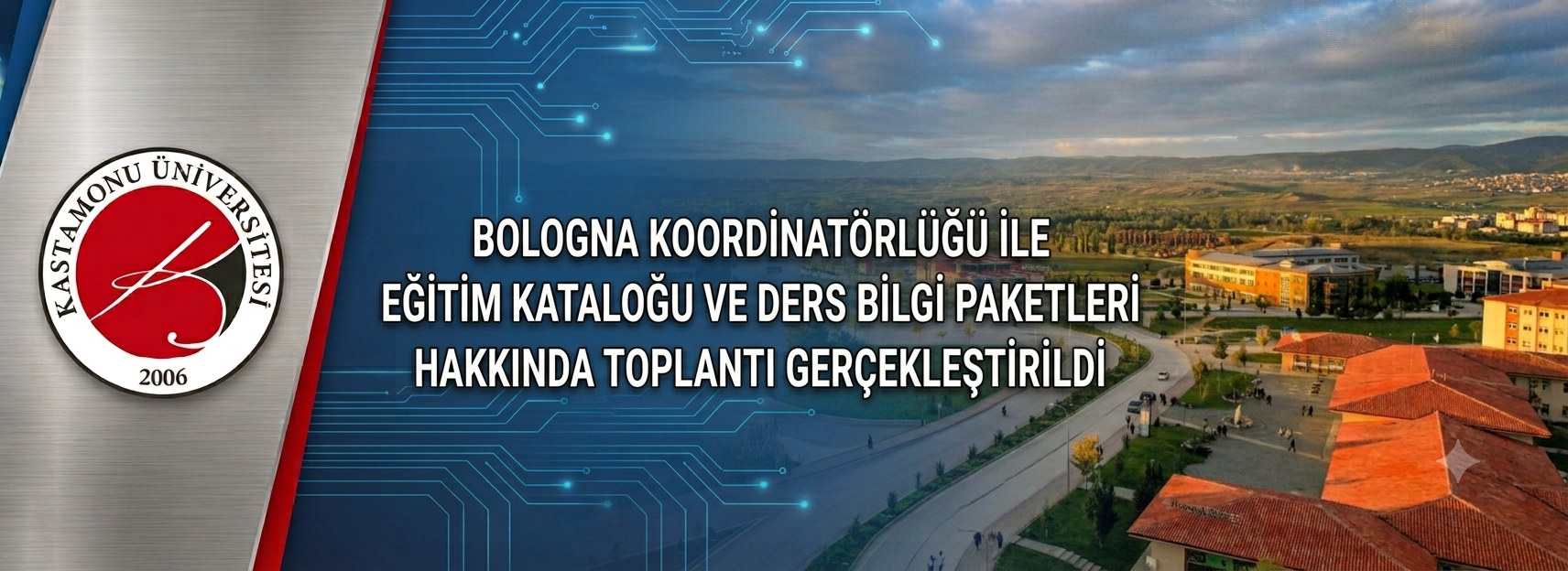 Bologna Koordinatörlüğü ile Eğitim Kataloğu ve Ders Bilgi Paketleri  Hakkında Toplantı Gerçekleştirildi